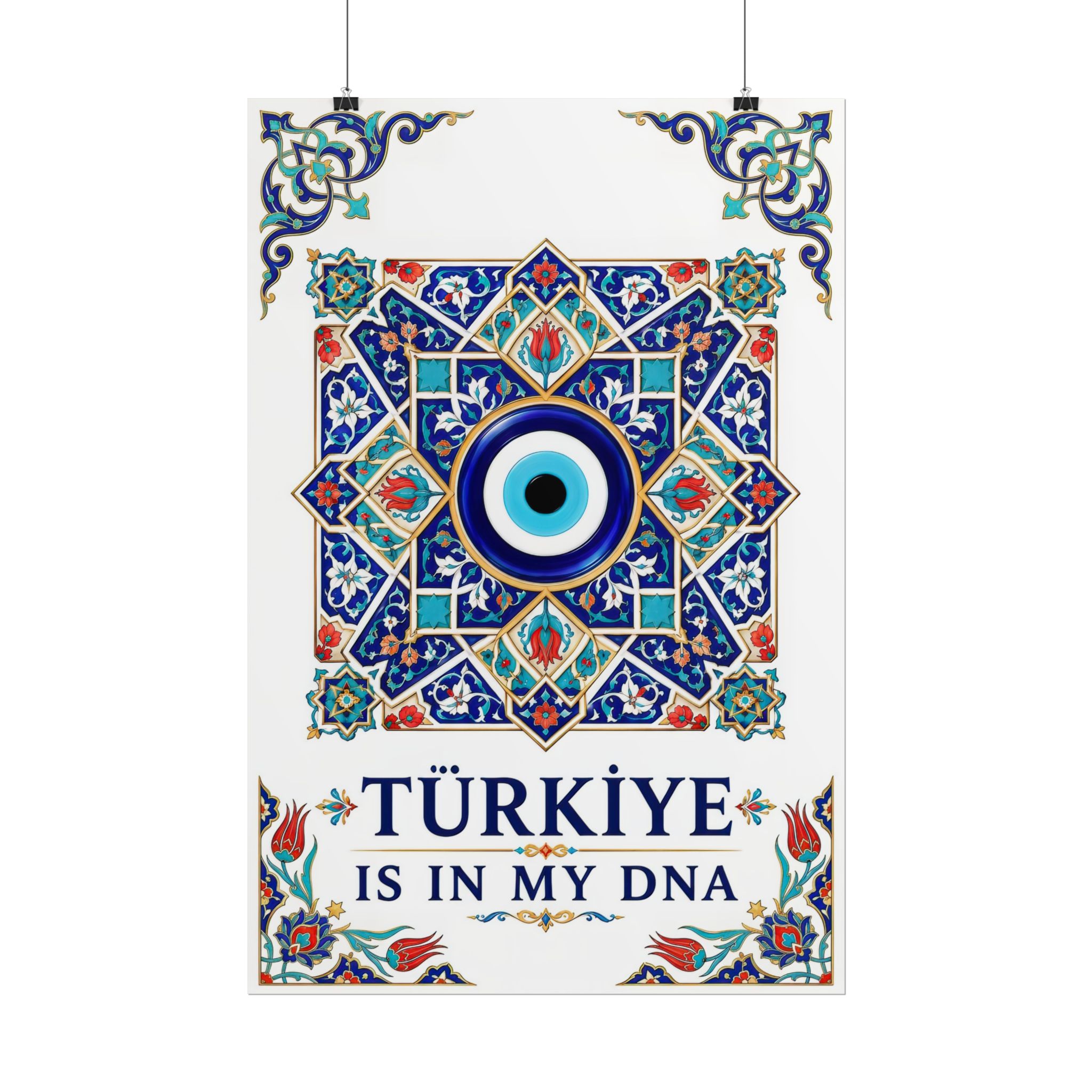 Turkiye Is In My DNA Poster – Evil Eye & Iznik Tile Art Print - Image 6
