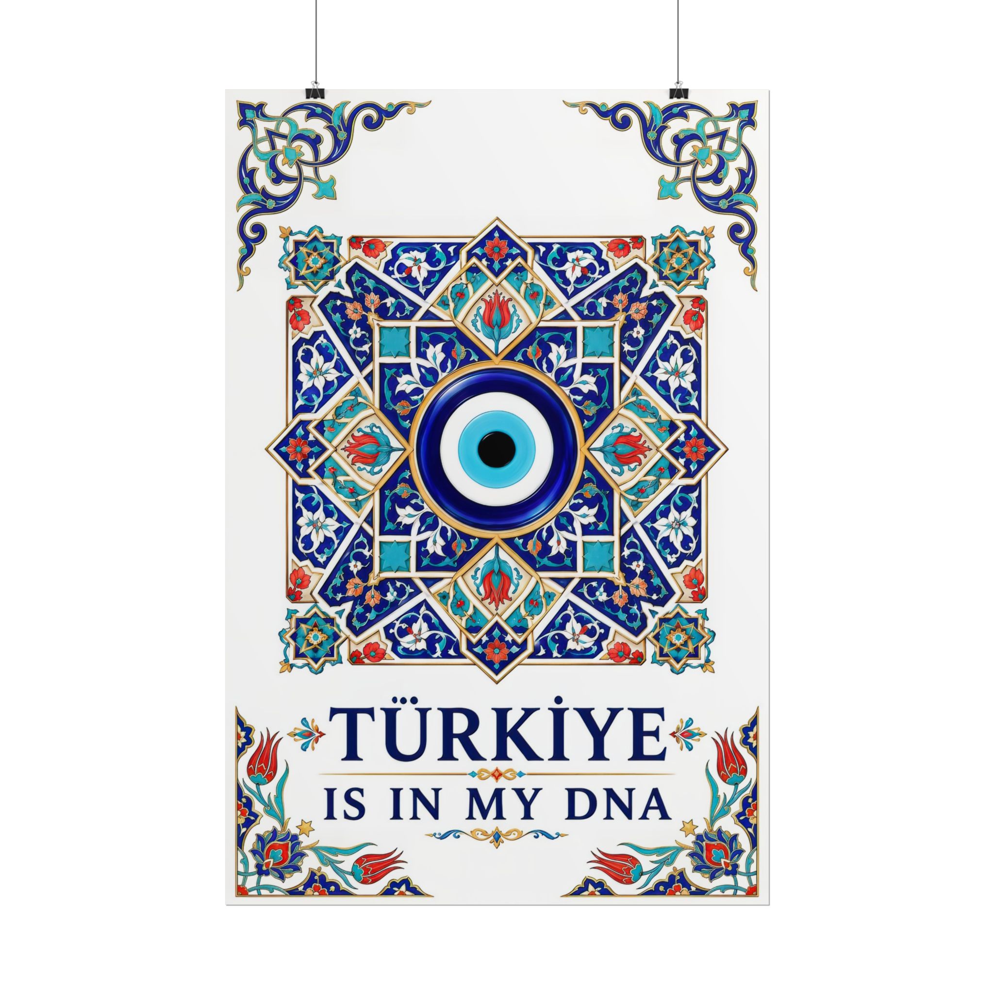 Turkiye Is In My DNA Poster – Evil Eye & Iznik Tile Art Print - Image 7